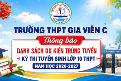 Danh sách thí sinh dự kiến trúng tuyển kỳ thi tuyển sinh lớp 10 THPT năm học 2026-2027
